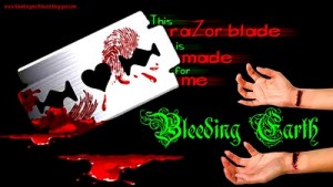 Bleeding Earth - This Razor Blade is Made for Me Bleeding Earth - This Razor Blade is Made for Me